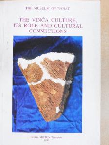Juraj Pavúk - The Vinca Culture, Its Role and Cultural Connections [antikvár]
