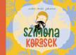 Szabó Imola Julianna - Szimona és Korasek (az erdei tündér és a holló varázslatos barátsága)