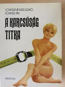 Lovass Pál - A karcsúság titka [antikvár]