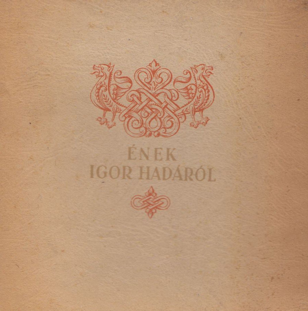 Ének Igor hadáról [antikvár]