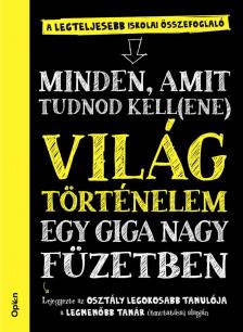 Világtörténelem egy giga nagy füzetben