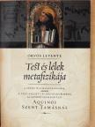 Orvos Levente - Test és lélek metafizikája [antikvár]