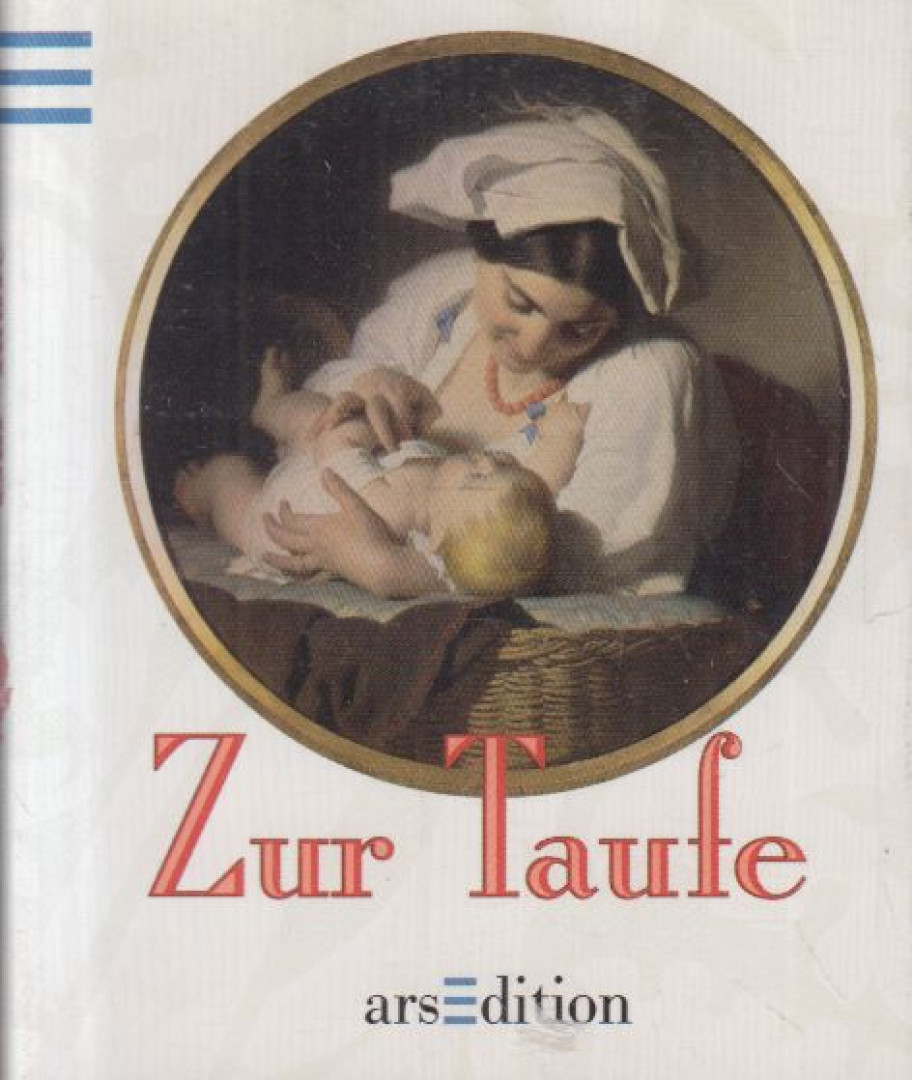 Bettina Gratzki - Zur Taufe (mini) [antikvár]