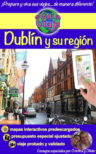 Olivier Rebiere Cristina Rebiere, - Dublín y su región [eKönyv: epub, mobi]