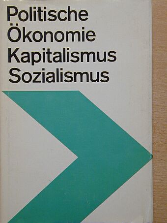 Ernst Goeder - Politische Ökonomie des Kapitalismus und des Sozialismus [antikvár]