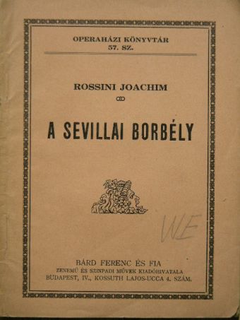 Rossini Joachim - A sevillai borbély [antikvár]
