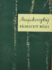 Majakovszkij - Majakovszkij válogatott művei III. (töredék) [antikvár]