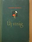 André Kédros - Új virág [antikvár]