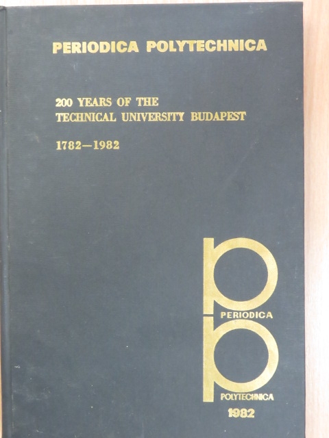 200 Years of the Technical University Budapest 1782-1982 [antikvár]