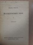 Jonathan Swift - Huckleberry Finn I-II./Gulliver utazásai I. [antikvár]