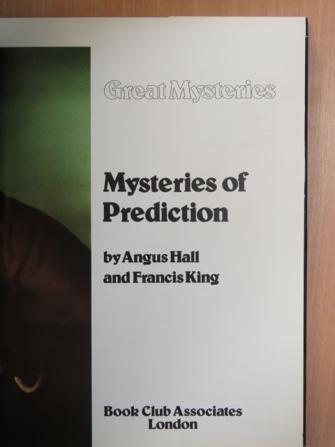 Angus Hall - Mysteries of Prediction [antikvár]