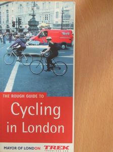 Guy Andrews - The Rough Guide to Cycling in London [antikvár]