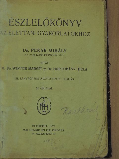 Dr. Hortobágyi Béla - Észlelőkönyv [antikvár]