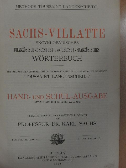 Dr. Césaire Villate - Sachs-Villatte Encyklopädisches Französisch-Deutsches und Deutsch-Französisches Wörterbuch I. [antikvár]