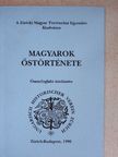Magyarok őstörténete [antikvár]
