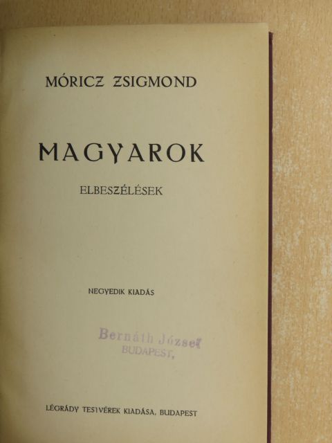 Móricz Zsigmond - Magyarok [antikvár]