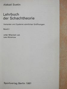 Aleksei Suetin - Lehrbuch der Schachtheorie II. [antikvár]