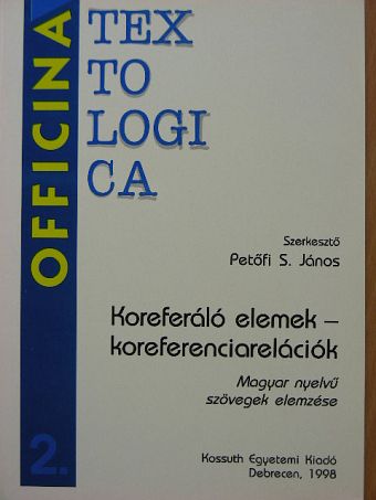 B. Fejes Katalin - Koreferáló elemek - koreferenciarelációk [antikvár]