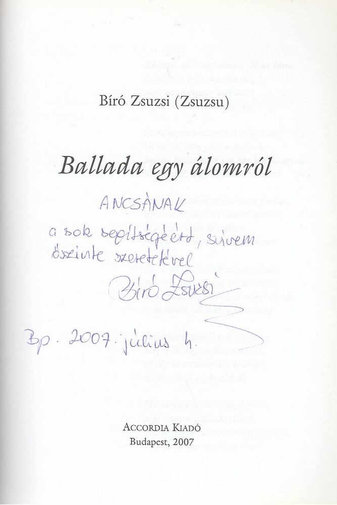 Bíró Zsuzsi - Ballada egy álomról (dedikált) [antikvár]