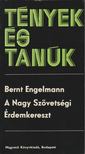 Engelmann, Bernt - A Nagy Szövetségi Érdemkereszt [antikvár]