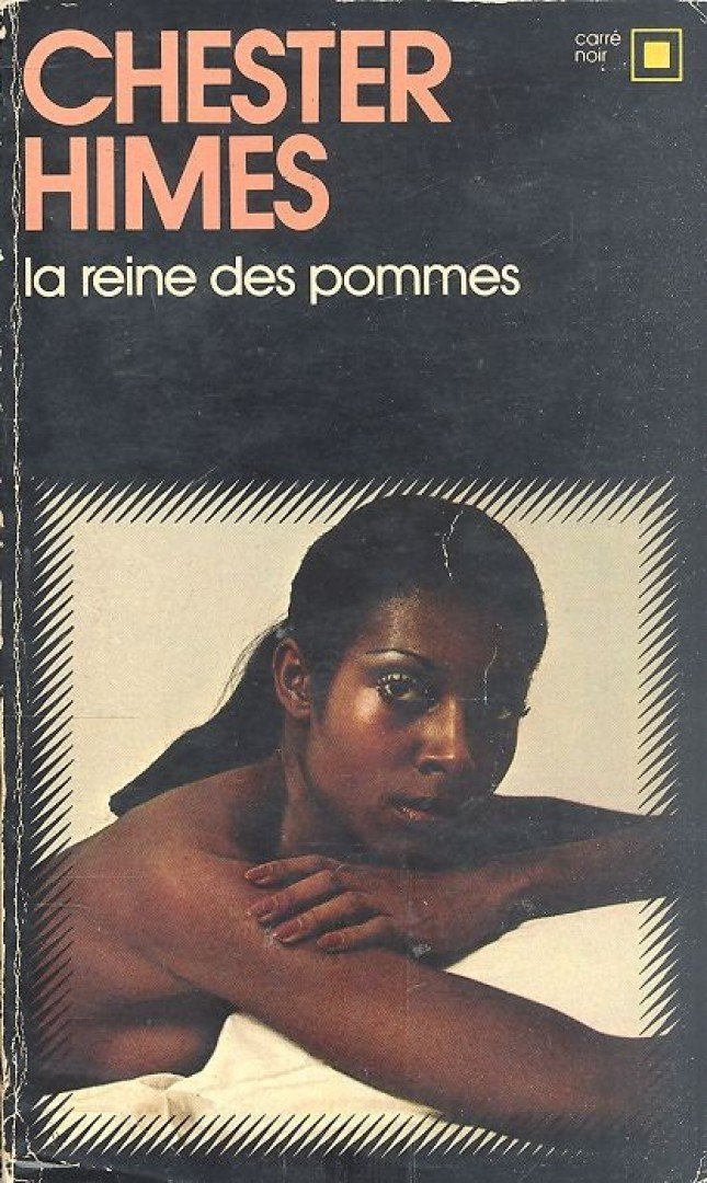 Himes, Chester - La Reine des pommes [antikvár]