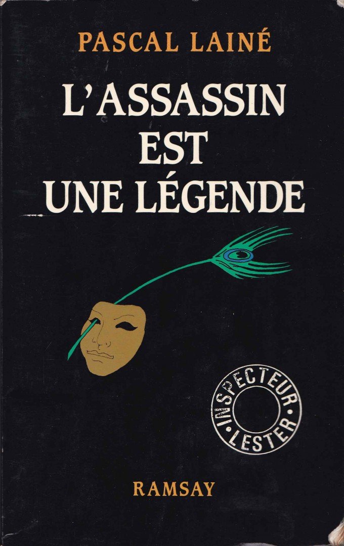 Lainé, Pascal - L'assassin est une légende [antikvár]