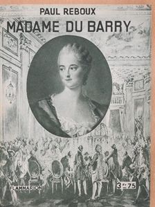 Paul Reboux - Madame du Barry [antikvár]