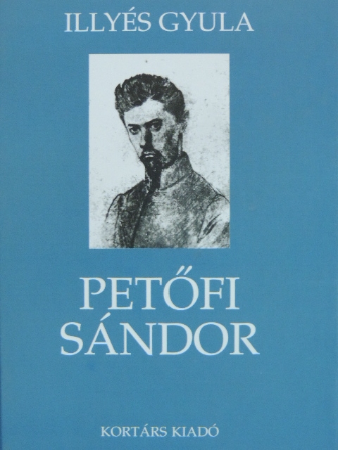 Illyés Gyula - Petőfi Sándor [antikvár]
