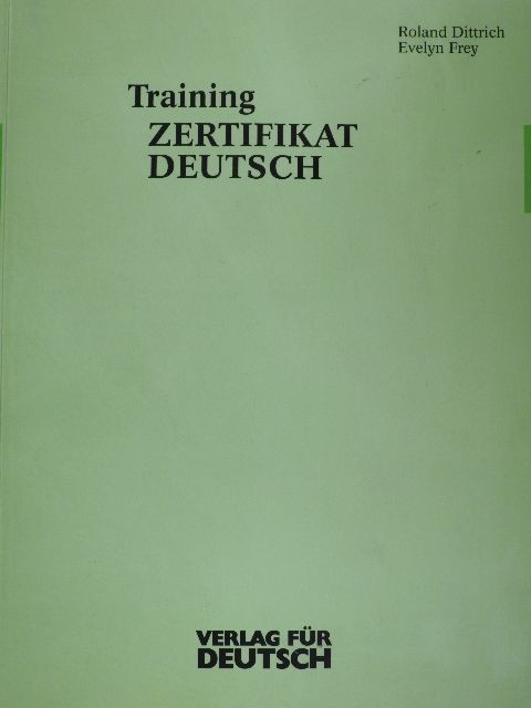 Evelyn Frey - Training Zertifikat Deutsch [antikvár]