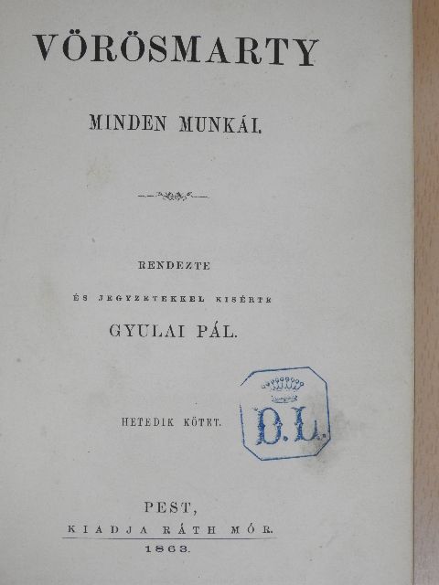 Vörösmarty - Vörösmarty minden munkái VII. [antikvár]
