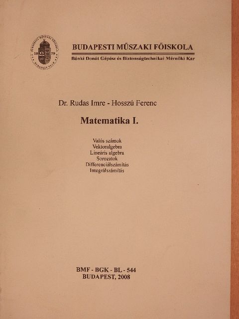 Dr. Rudas Imre - Matematika I. [antikvár]