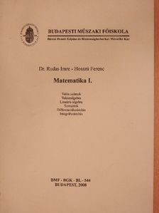 Dr. Rudas Imre - Matematika I. [antikvár]