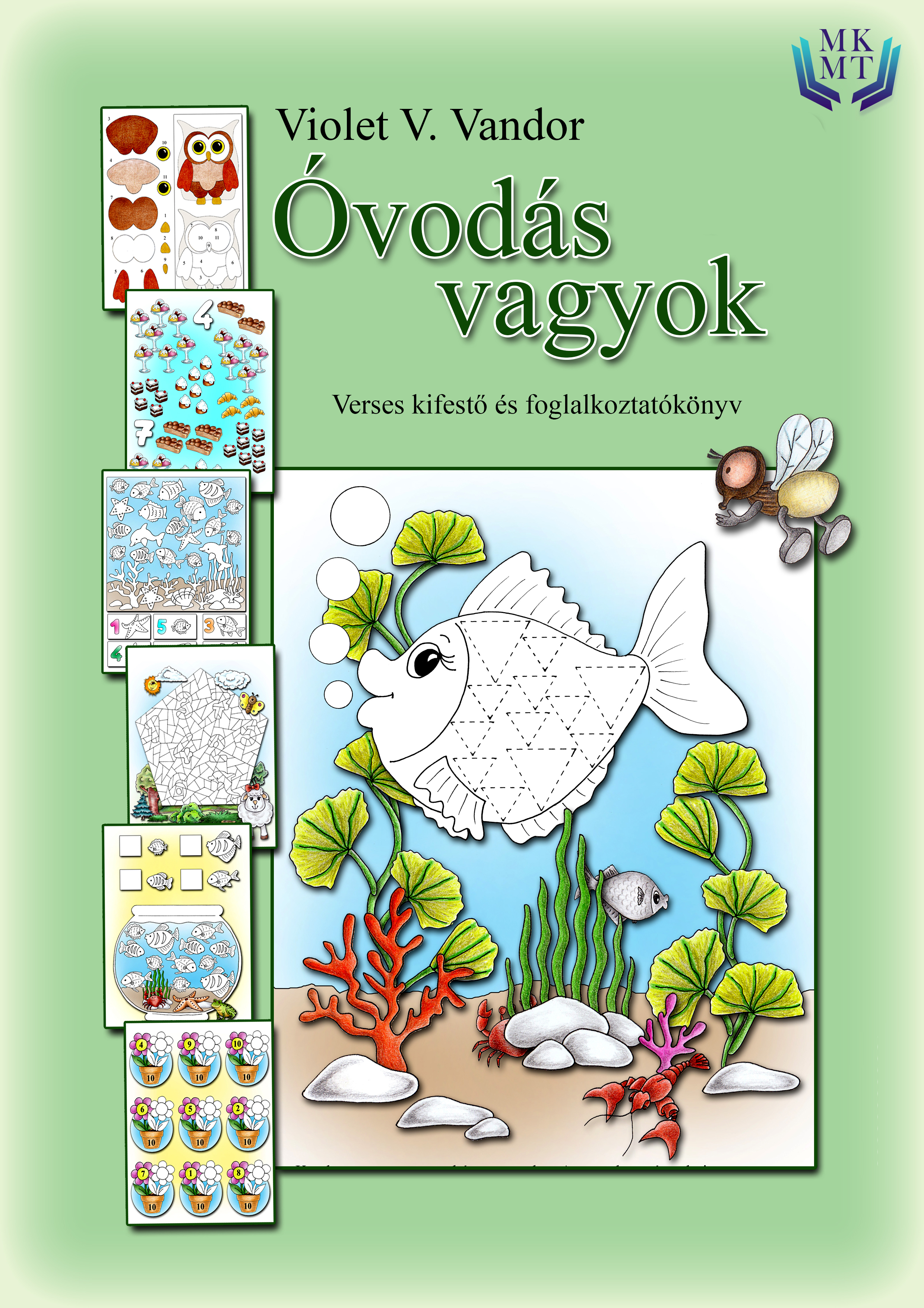 V. Vandor Violet - Óvodás vagyok [eKönyv: epub, mobi]