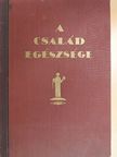 Dr. Barabás Zoltán - A Család egészsége [antikvár]