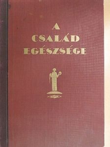 Dr. Barabás Zoltán - A Család egészsége [antikvár]