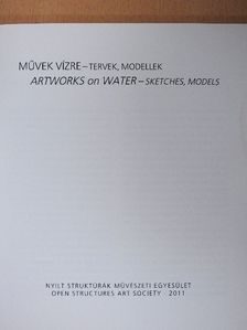 Tatai Erzsébet - Művek vízre-tervek, modellek [antikvár]