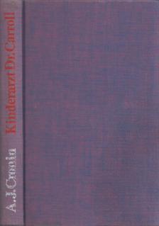 A. J. Cronin - Kinderarzt Dr. Carroll [antikvár]