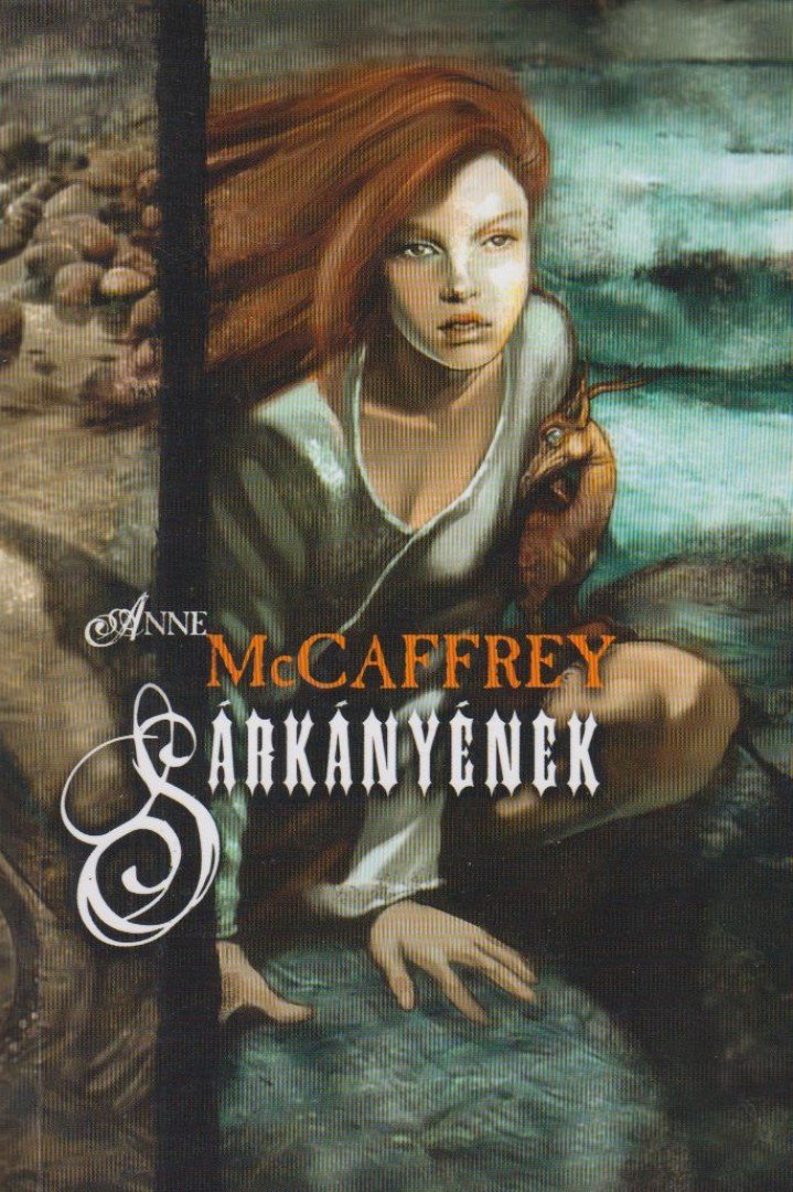 Anne McCaffrey - Sárkányének [antikvár]