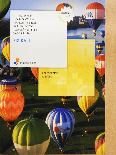 Gulyás János - Fizika II. [antikvár]