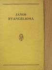 János evangélioma [antikvár]