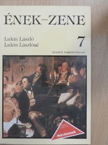 Lukin László - Ének-zene 7. [antikvár]