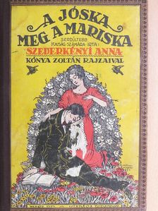 Szederkényi Anna - A Jóska meg a Mariska [antikvár]