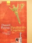 Daniel Pennac - Paradies der Ungeheuer [antikvár]