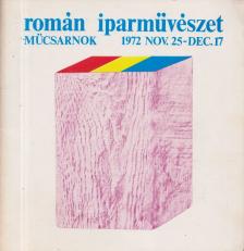 Eugenia Florescu, Mircea Simu, Lakner László - Román iparművészet [antikvár]