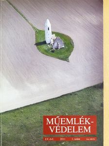 Bálint Marianna - Műemlékvédelem 2011/1. [antikvár]