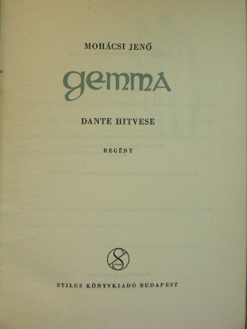 Mohácsi Jenő - Gemma [antikvár]