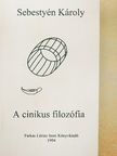 Sebestyén Károly - A cinikus filozófia [antikvár]