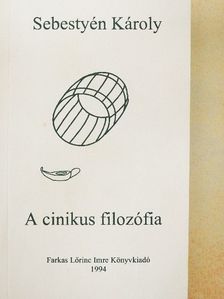 Sebestyén Károly - A cinikus filozófia [antikvár]