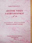 Barlay Ö. Szabolcs - Adjátok vissza vasárnapjainkat "A" év [antikvár]