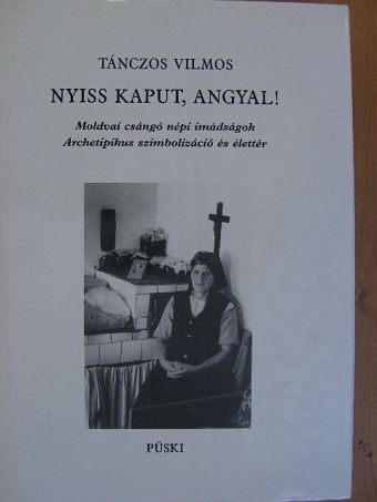 Tánczos Vilmos - Nyiss kaput, angyal! [antikvár]